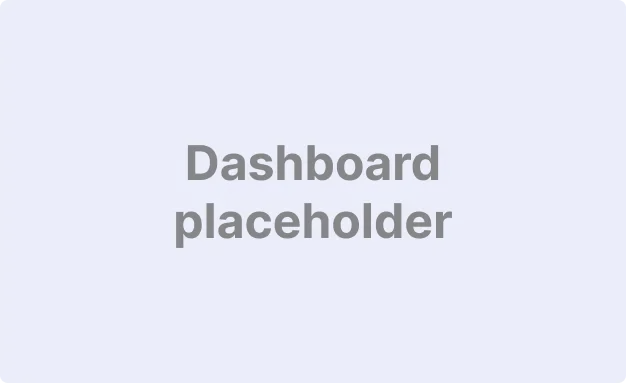 Dashboard animation placeholder